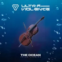 The Ocean (Cello Version) - Ultra-Violence