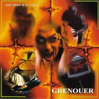 The Odour o' Folly - Grenouer