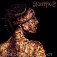 The Ones I Condemn - Sacrifice