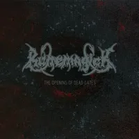 The Opening of Dead Gates - Runemagick