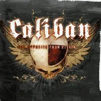 The Opposite from Within - Caliban