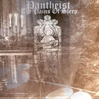 The Pains of Sleep - Pantheïst