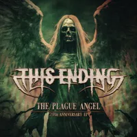 The Plague Angel - This Ending