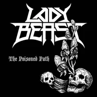 The Poisoned Path - Lady Beast