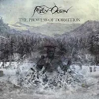 The Prowess of Dormition - Frozen Ocean