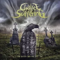 The Raven Cries One Last Time - Chalice of Suffering