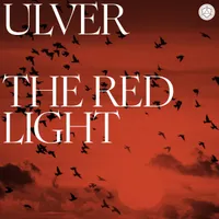 The Red Light - Ulver