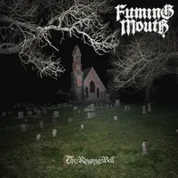 The Ringing Bell - Fuming Mouth