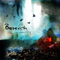 The Shimmering - Beseech