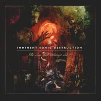 The Sun Will Always Set - Imminent Sonic Destruction