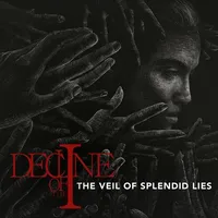 The Veil of Splendid Lies - Decline of the I