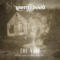 The Void: Stories from the Whispering Well - Wormwood