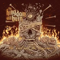 The Void and the Vengeance - Thy Kingdom Will Burn