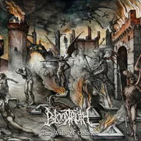 The Walls of Oblivion - Bloodtruth
