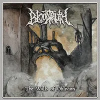 The Walls of Oblivion - Bloodtruth