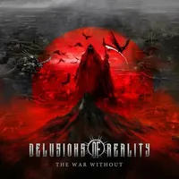 The War Without - Delusions of Reality