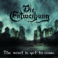 The Worst Is Yet to Come - Die Entweihung