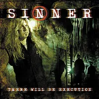 There Will Be Execution - Sinner
