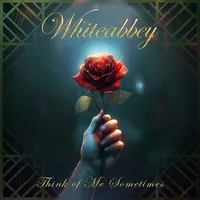 Think of Me Sometimes - Whiteabbey