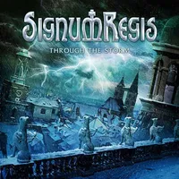 Through the Storm - Signum Regis