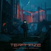 Ticket to the Next Apocalypse - Teramaze