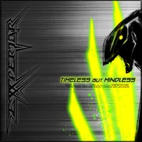 Timeless But Mindless - Exxperior