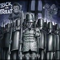 Tin Soldiers - Trick or Treat