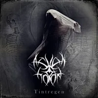 Tintregen - Ashen Horde