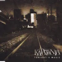 Tonight's Music - Katatonia