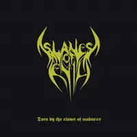 Torn by the Claws of Madness - Slaves of Evil