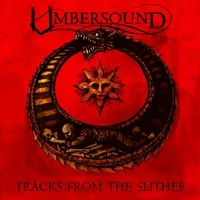 Tracks From the Slither - Umbersound