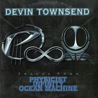 Tracks from Physicist Infinity Ocean Machine - Devin Townsend