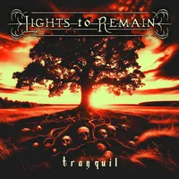 Tranquil - Lights to Remain