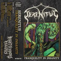 Tranquility in Insanity - Serenitus