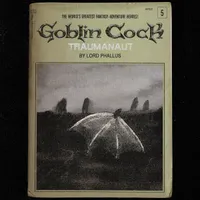 Traumanaut - Goblin Cock