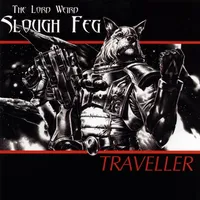 Traveller - The Lord Weird Slough Feg
