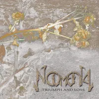 Triumph and Loss - Noumena
