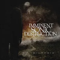 Triumphia - Imminent Sonic Destruction