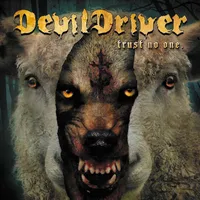 Trust No One - DevilDriver