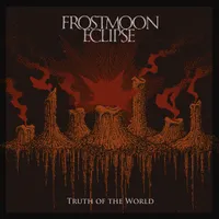 Truth of the World - Frostmoon Eclipse