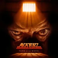 Turn of the Wheel - Alcatrazz