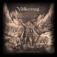 Twilight of Blood and Flesh - Valkenrag