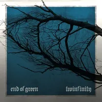 Twinfinity - End of Green