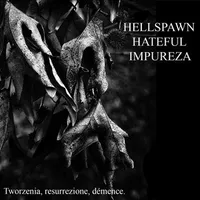 Tworzenia, Resurrezione, Démence - Impureza