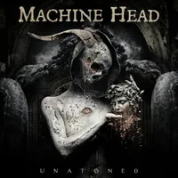 Unatoned - Machine Head