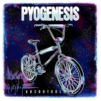 Uncontrolled - Pyogenesis