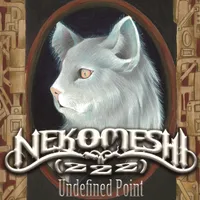 Undefined Point - Nekomeshi(222)