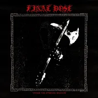 Under the Eternal Shadow - Final Dose