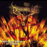 Under the Smell of Chaos - Destinity