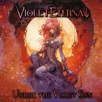 Under the Violet Sun - Violet Eternal